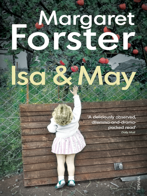Title details for Isa and May by Margaret Forster - Available